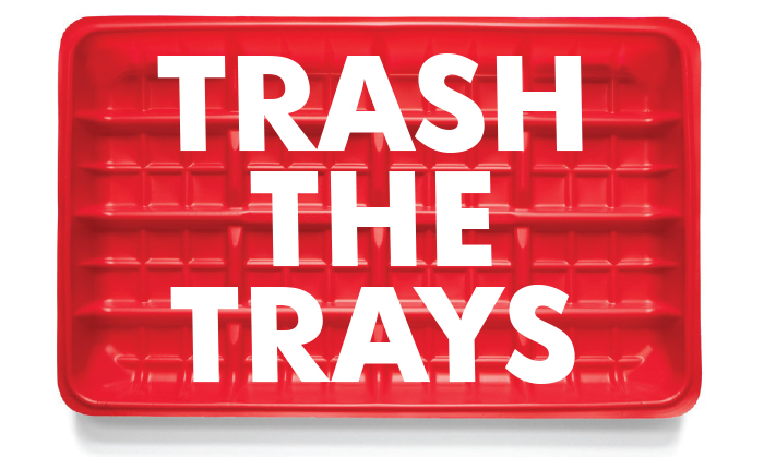 Trash the Trays